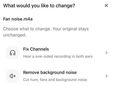 Wavli sheet titled What would you like to change? for Fan noise.m4a, listing Fix Channels and Remove background noise